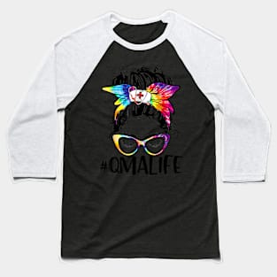 QMA Tie Dye Messy Bun Nurse Qualified Medication Baseball T-Shirt